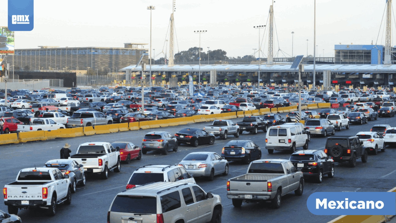 EMX- Cruce a EU desató caos vehicular en Tijuana