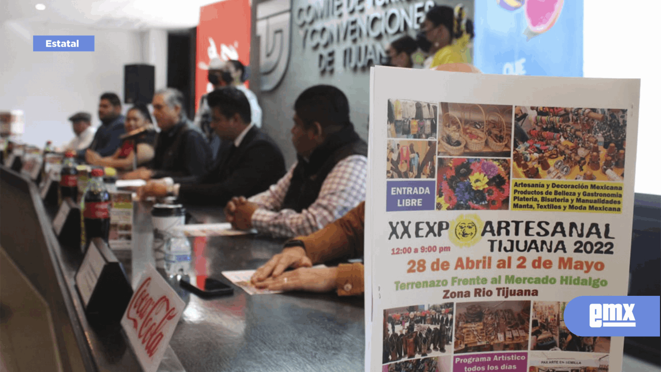 EMX-Anuncian Expo Artesanal 2022; esperan a 8 mil visitantes