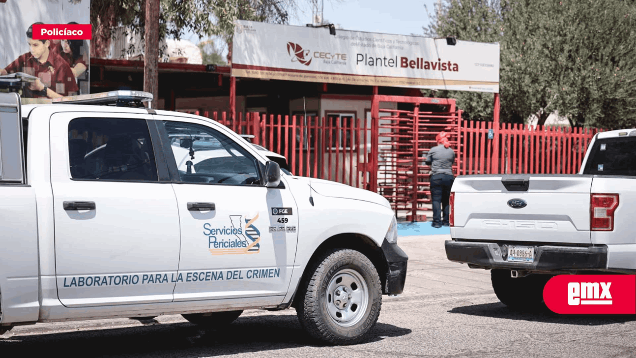 EMX-Muere estudiante del Cecyte, por golpe de calor en Mexicali