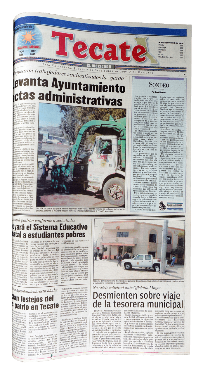 EMX-En la sección Tecate, también El Mexicano registró acontecimientos del 2004.