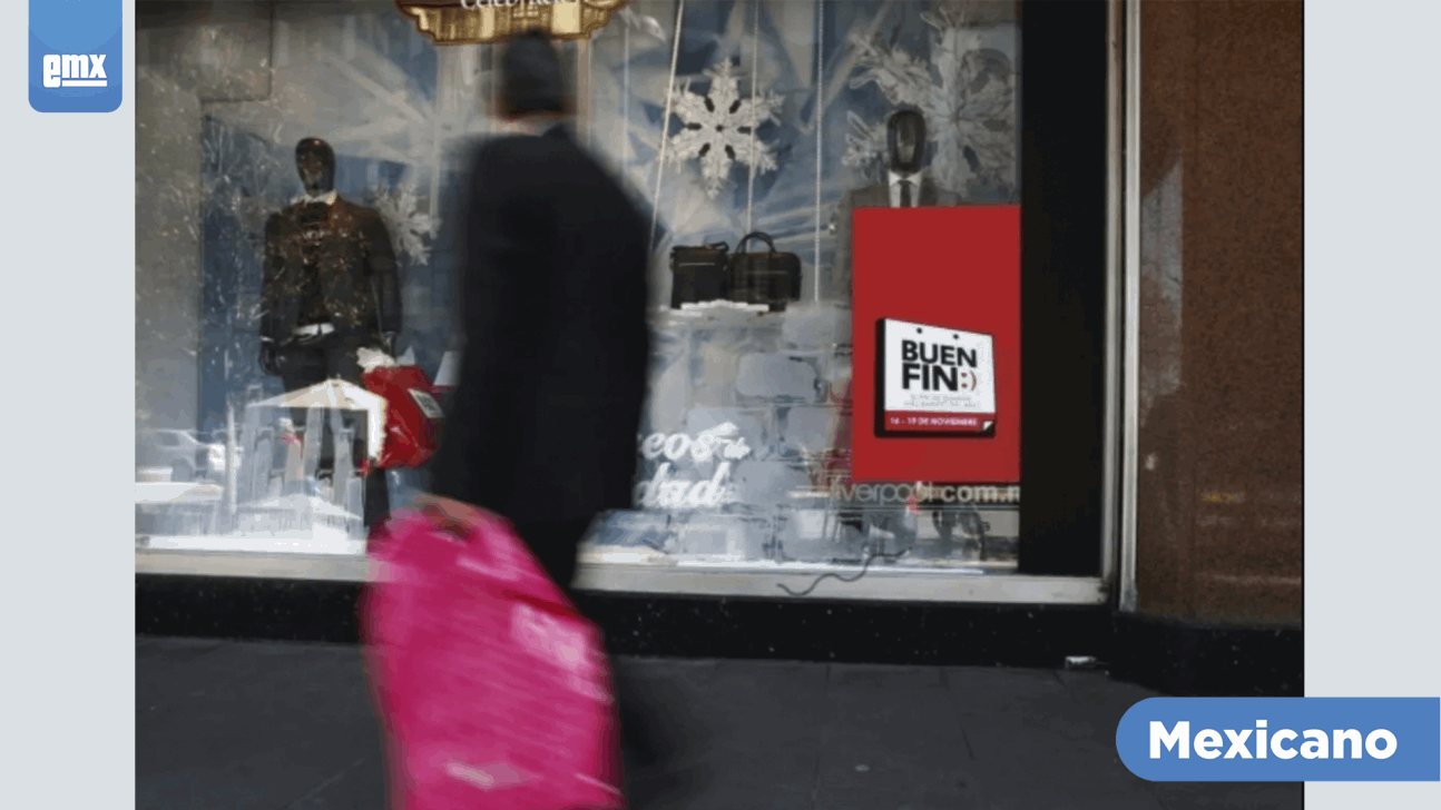 Estas son las fechas de El Buen Fin 2021... El Mexicano