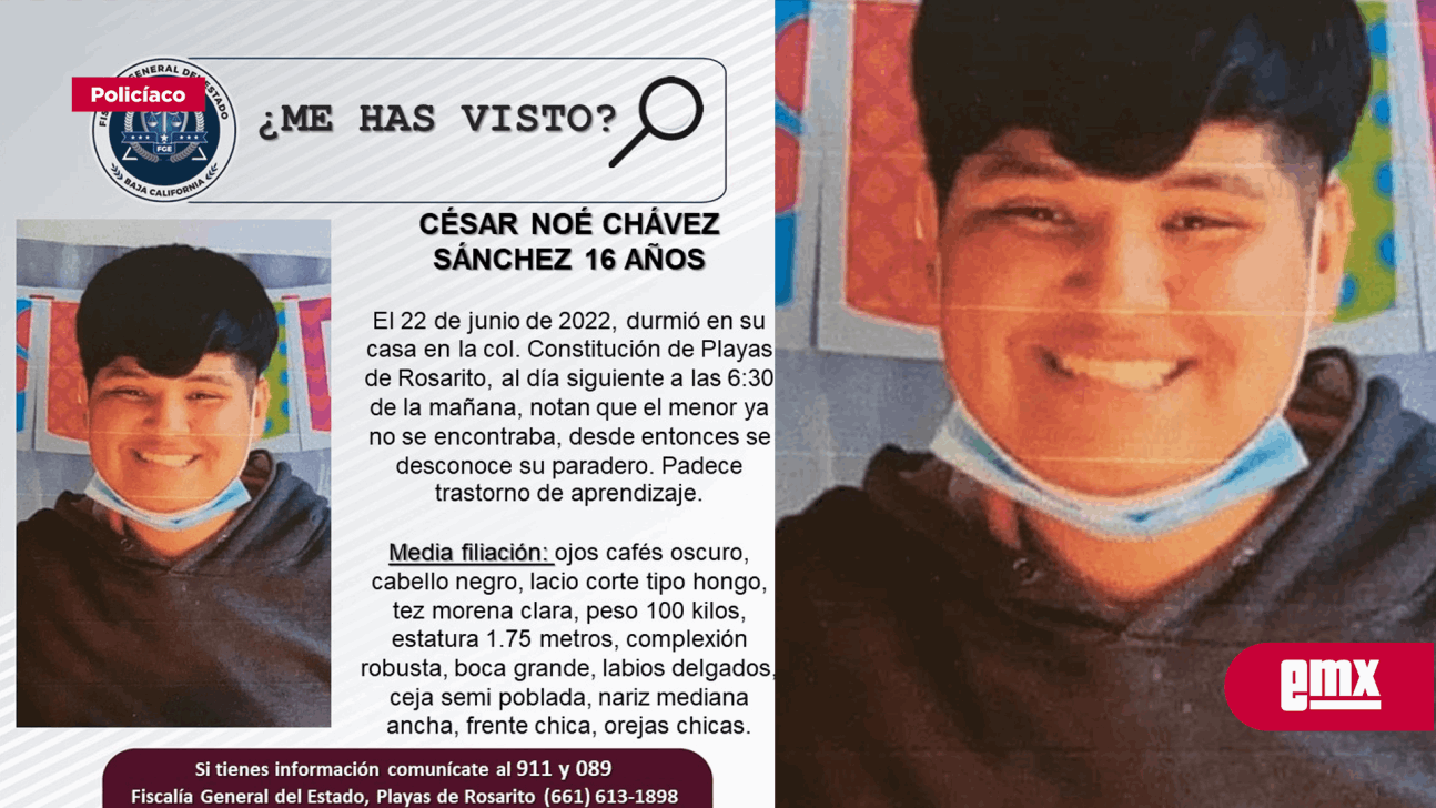 EMX-Se busca a César Noé Chávez de 16 años